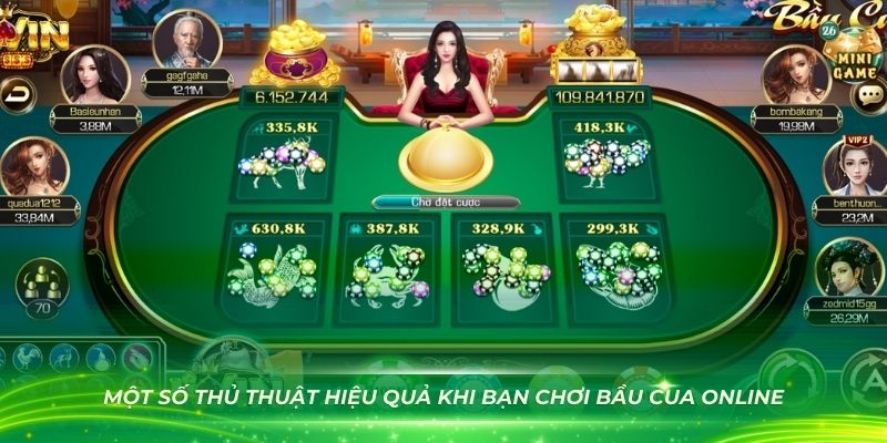 Một số thủ thuật hiệu quả khi bạn chơi bầu cua online